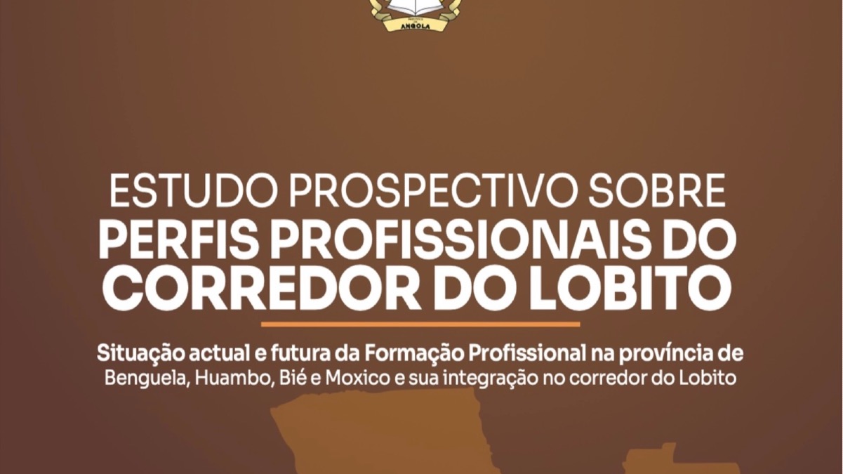 Estudo Prospectivo sobre Perfis Profissionais do Corredor do Lobito